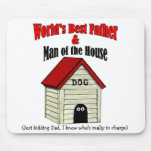 World's Best Father & Man Of The House