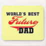 World's Best Future Dad T shirts and Gifts Mousepad