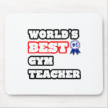 World's Best Gym Teacher Mousepad