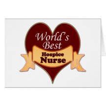 World's Best Hospice Nurse Greeting Card
