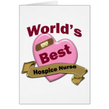 World's Best Hospice Nurse Greeting Cards