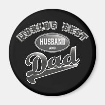 World's Best Husband & Dad Fridge Magnet
