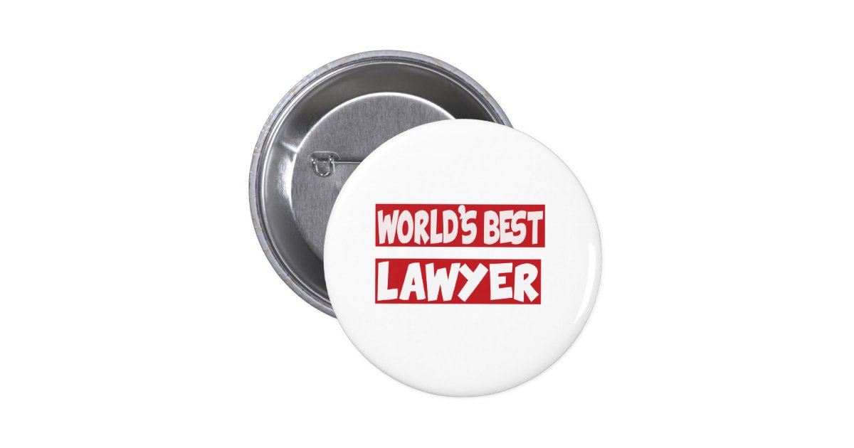 World's Best Lawyer. 6 Cm Round Badge Zazzle