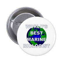 World's Best Marine Biologist Pinback Buttons