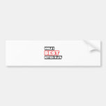 World's Best Mother-In-Law Bumper Stickers