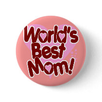 World's BEST Mum!