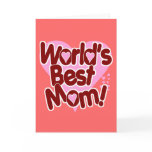 World's BEST Mum! cards