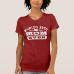 World's Best Mum Ever T-shirt