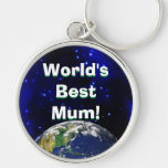 World's Best Mum! Keychain