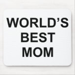 World's Best Mum Mouse Pads