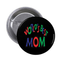 Worlds Best Mum Pinback Button