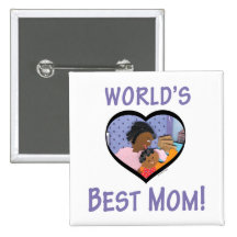 World's Best Mum Pinback Buttons