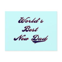 World's Best New Dad Tshirts and Gifts Post Cards
