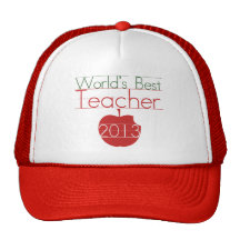 Worlds Best Teacher 2013 Trucker Hat