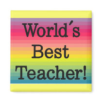 World's Best Teacher magnet