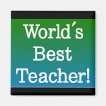 World's best teacher magnet