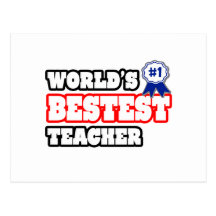 World's Bestest Teacher Post Card
