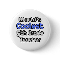 World's Coolest 5th Grade Teacher