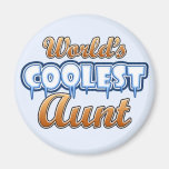 World's Coolest Aunt Refrigerator Magnet