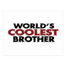 Worlds Coolest Brother Postcard