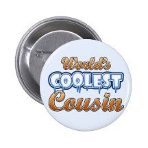 World's Coolest Cousin Pins