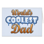 World's Coolest Dad Greeting Cards