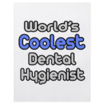 World's Coolest Dental Hygienist flyers