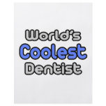World's Coolest Dentist flyers