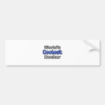 World's Coolest Doctor Bumper Stickers