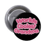 Worlds Coolest Grandma Pinback Buttons