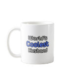 World's Coolest Husband Coffee Mugs