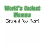 World's Coolest Mamaw t-shirts