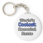 World's Coolest Neonatal Nurse keychains
