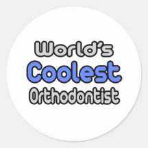 World's Coolest Orthodontist Round Stickers