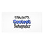 World's Coolest Photographer Customized Photo Card
