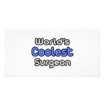 World's Coolest Surgeon Customized Photo Card