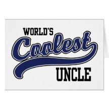 World's Coolest Uncle Greeting Card