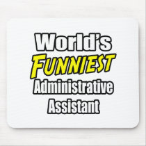 World's Funniest Administrative Assistant