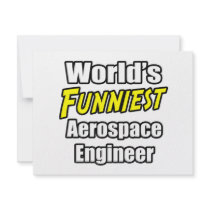 World's Funniest Aerospace Engineer