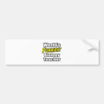 World's Funniest Biology Teacher Bumper Stickers