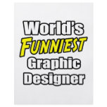 World's Funniest Graphic Designer flyers