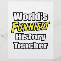 World's Funniest History Teacher Flyer Design