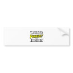 World's Funniest Indian bumper stickers