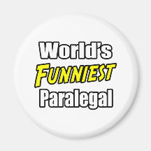 World's Funniest Paralegal Fridge Magnet