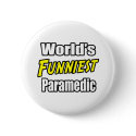 World's Funniest Paramedic buttons