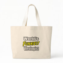 World's Funniest Virologist Bag