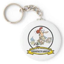 WORLDS GREATEST ADMINISTRATIVE ASSISTANT WOMEN KEYCHAIN