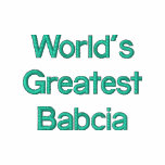 World's Greatest Babcia embroidered shirts
