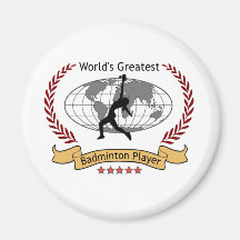 World's Greatest Badminton Player (Women) Refrigerator Magnet