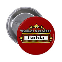 World's Greatest Barista Buttons